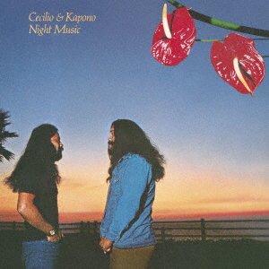 Cover for Cecilio &amp; Kapono · Night Music &lt;limited&gt; (CD) [Japan Import edition] (2017)