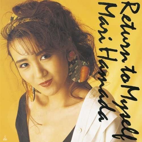 Cover for Mari Hamada · Return to Myself (CD) [Japan Import edition] (2008)