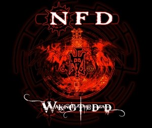 Cover for N.f.d. · Waking The Dead (CD) (2014)
