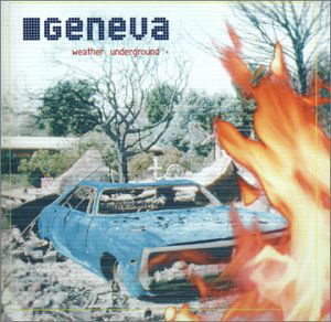 Cover for Geneva · Weather Underground (CD) (2000)