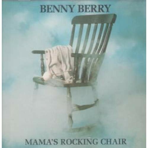 Cover for Benny Berry · Mama\'s Rocking Chair (CD) (2021)