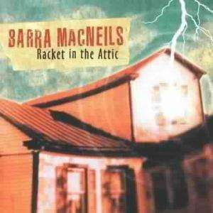 Racket in the Attic-macneils Barra - Barra Macneils - Musiikki - Green Trax - 5018081022526 - sunnuntai 23. kesäkuuta 2002