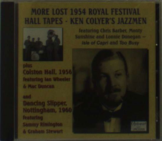 Cover for Ken Colyer · More Of The Lost 1954 Royal Festival Hall (CD) (2016)