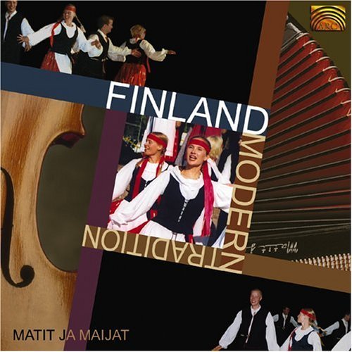 * Finland: Modern Tradition - Matit Ja Maijat - Musik - ARC Music - 5019396181526 - 18. august 2003