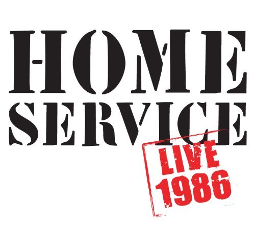 Cover for Home Service · Live 1986 (CD) (2011)