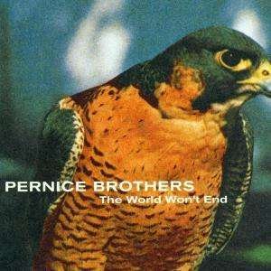 Cover for Pernice Brothers · World Won't End (CD)