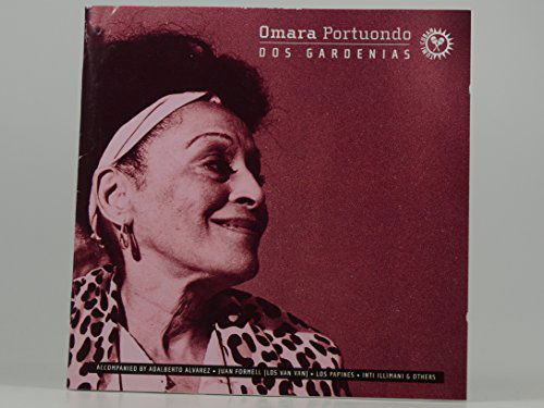 Dos Gardenias - Omara Portuondo - Musiikki - TUMI MUSIC - 5022627010526 - maanantai 7. toukokuuta 2001