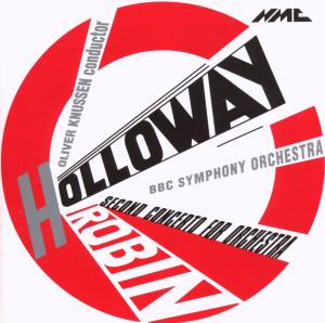 Robin Holloway / 2Nd Concerto - Bbc Symphony Orchestra - Musiikki - NMC RECORDINGS - 5023363001526 - maanantai 28. tammikuuta 2002