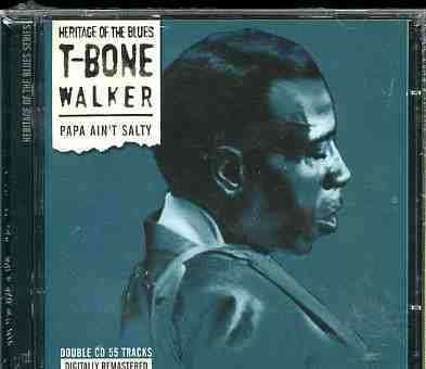 Papa Aint Salty - T-bone Walker - Musiikki - BLUE ORCHID - 5023693320526 - perjantai 29. marraskuuta 2019