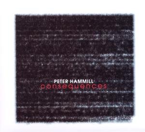 Cover for Peter Hammill · Consequences (CD) (2012)