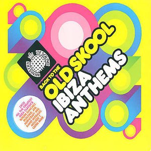 Cover for Ministry of Sound: Back to Old Skool Ibiza Anthems (CD) (2003)