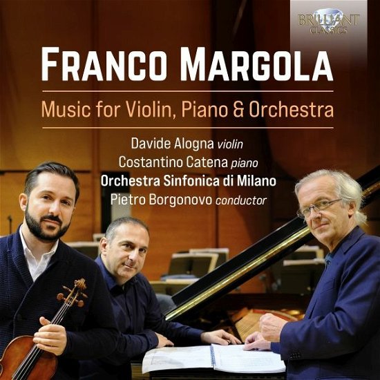 Cover for Alogna, Davide / Costantino Catena / Pietro Borgonovo / Orchestra Sinfonica Di Milano · Franco Margola: Music for Violin, Piano &amp; Orchestra (CD) (2022)