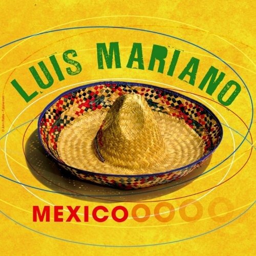 Mexico - Luis Mariano - Music - TIME - 5033606037526 - March 4, 2019