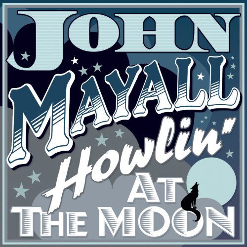 Cover for John Mayall · Howling at the Moon (CD) (2011)
