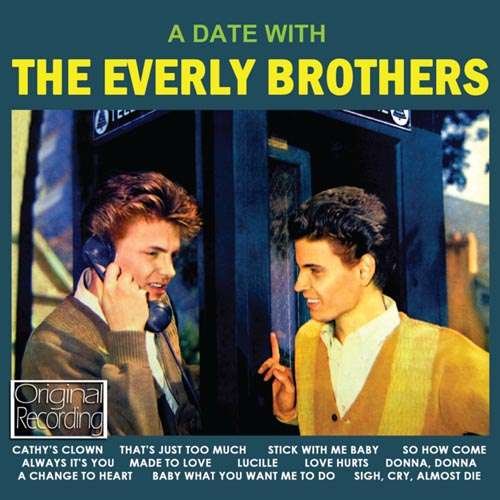 Cover for Everly Brothers · Everly Brothers - A Date With (CD)