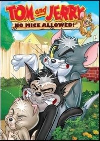Cover for Tom &amp; Jerry · I Topi Non Sono Ammessi (DVD)