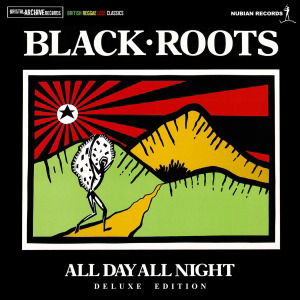 Cover for Black Roots · All Day All Night (CD) [Deluxe edition] (2012)