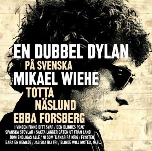 En Dubbel Dylan På Svenska - Mikael Wiehe - Music -  - 5054196546526 - February 23, 2015