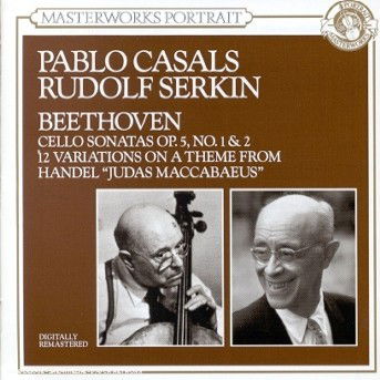 Beethoven: Cello Sonatas Op.5 Nos.1 & 2 - Casals Pablo - Music - SONY CLASSICAL - 5099704672526 - 