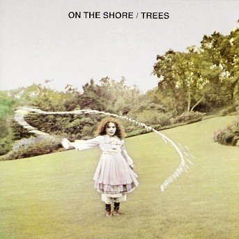 Cover for Trees · On the Shore (CD) (2003)