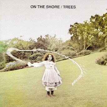 Cover for Trees · On the Shore (CD) (2003)