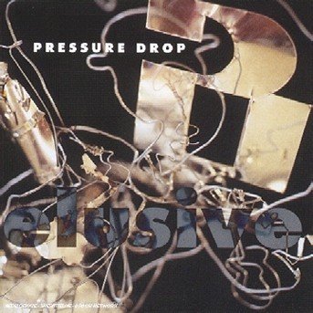 Cover for Pressure Drop · Elusive (CD) (1997)