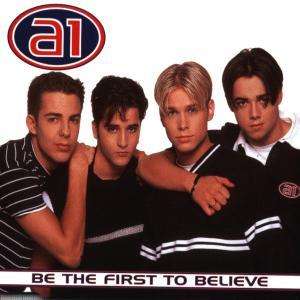 Cover for A1 · Be the First to Believe -cds- (CD)