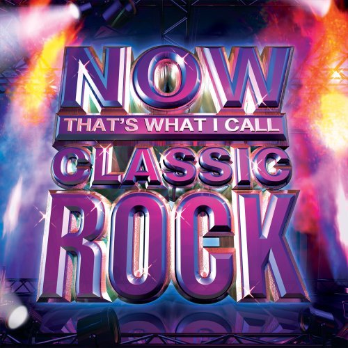 Cover for Now That's What I Call Classic Rock / Various (CD) (2008)