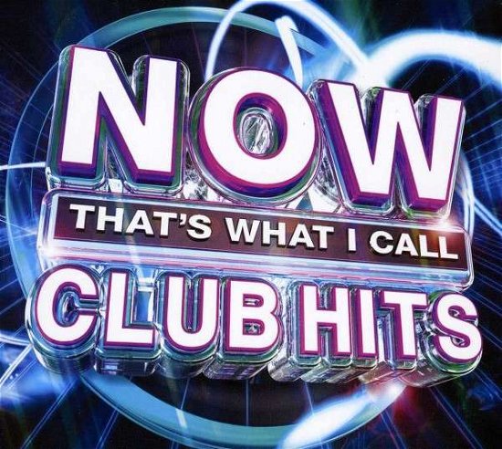 Now That's What I Call Club Hits / Various (CD) (2013)
