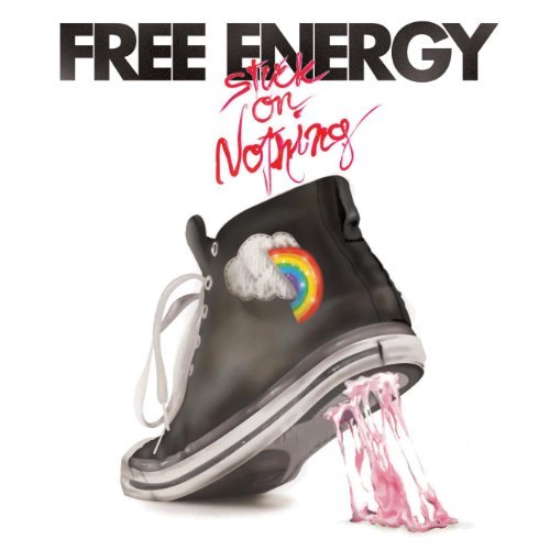 Cover for Free Energy · Stuck on nothing (CD) (2010)