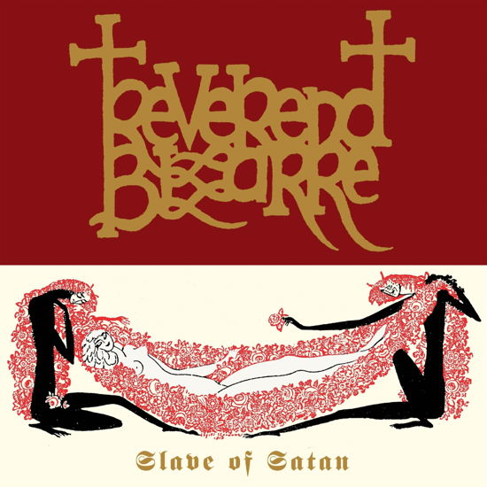 Slave Of Satan - Reverend Bizarre - Musik - SVART RECORDS - 6430077095526 - 7. januar 2022