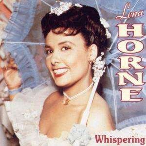 Cover for Horne Lena · Horne Lena - Whispering (CD)