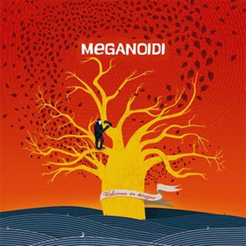 Cover for Meganoidi · Welcome In Disagio (CD) (2012)