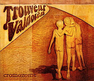 Cover for Trouveur Valdoten · Cromozome (CD)