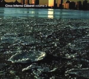 Cover for Circo Inferno Cabaret Vol.3 (CD) (2006)