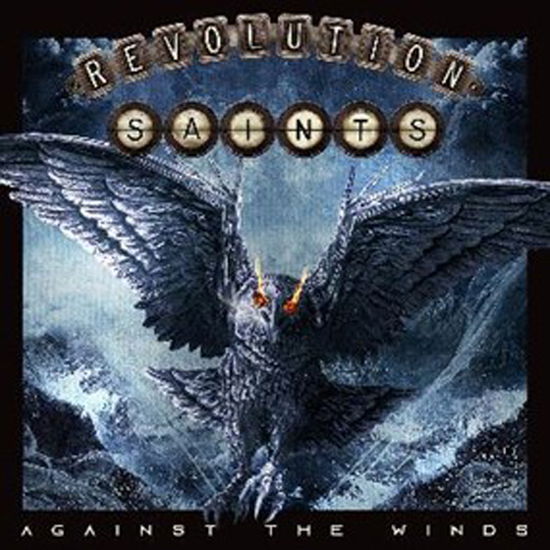 Against The Wings - Revolution Saints - Musiikki - FRONTIERS - 8024391138526 - perjantai 16. helmikuuta 2024