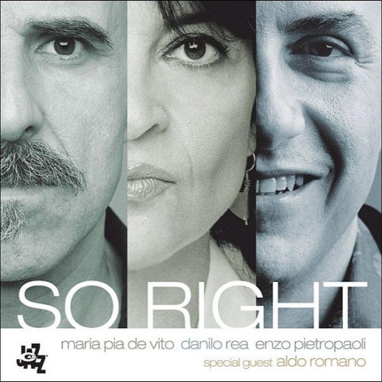 Cover for De Vita / Rea / Pietropaoli/R · So Right (CD) (2015)