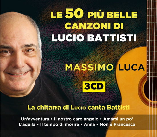 Cover for Massimo Luca · La Chitarra Di Lucio Canta Battisti (CD)