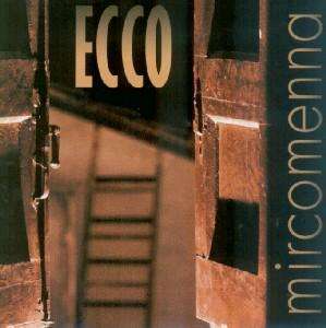 Cover for Mircomenna · Ecco (CD) (2007)