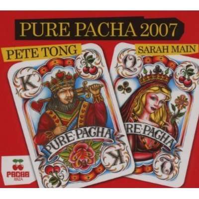 Cover for PURE PACHA 2007-Pete Tong &amp; Sara Main (CD)