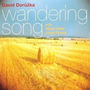 Cover for David Doruzka · Wandering Song (CD) (2010)