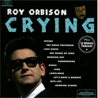 Cryin - Roy Orbison - Musik - HOO DOO RECORDS - 8436542014526 - 18 november 2013