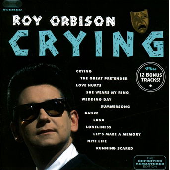 Cover for Roy Orbison · Cryin (CD) [Bonus Tracks, Remastered edition] (2013)