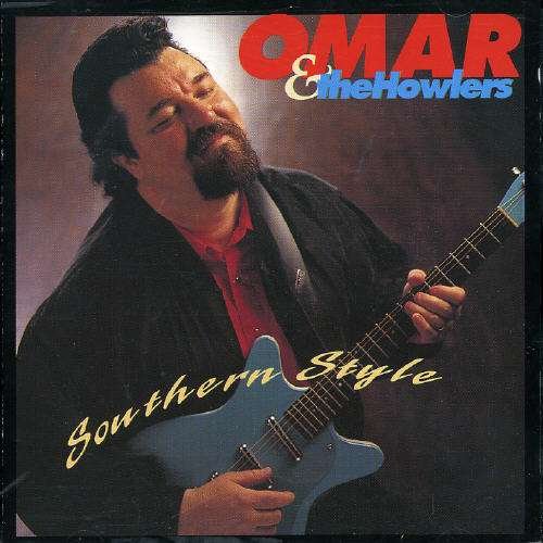 Southern Style - Omar & the Howlers - Music - PROVOGUE - 8712399709526 - August 30, 1996