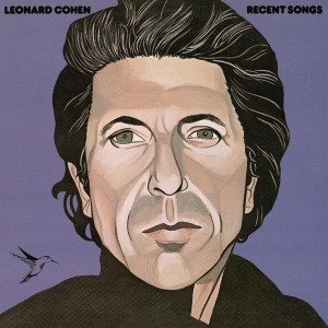 Recent Songs - Leonard Cohen - Music - MUSIC ON VINYL - 8718469530526 - July 31, 2015