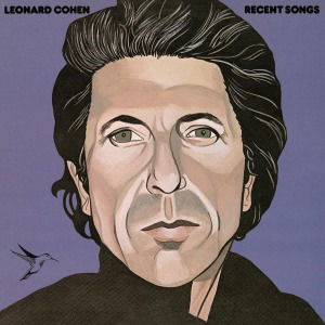 Recent Songs - Leonard Cohen - Música - MUSIC ON VINYL - 8718469530526 - 31 de julho de 2015