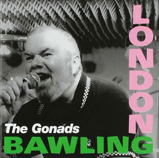 London Bawling - The Gonads - Music - Randale Records - 8851503427526 - October 28, 2016