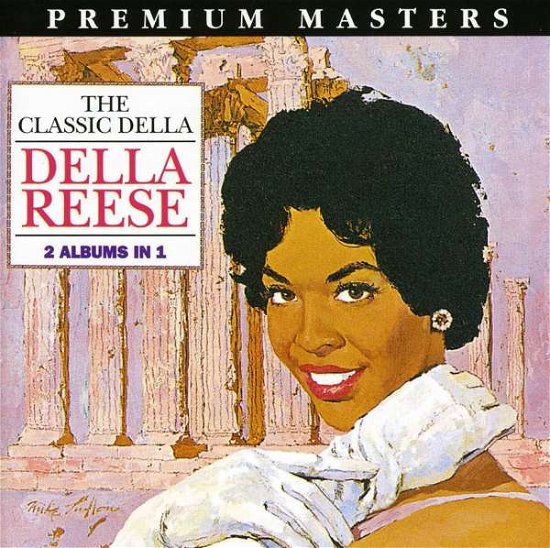 Classic Della, the  [australian Import] - Della Reese - Musikk - UNIP - 9315589630526 - 5. juni 1995