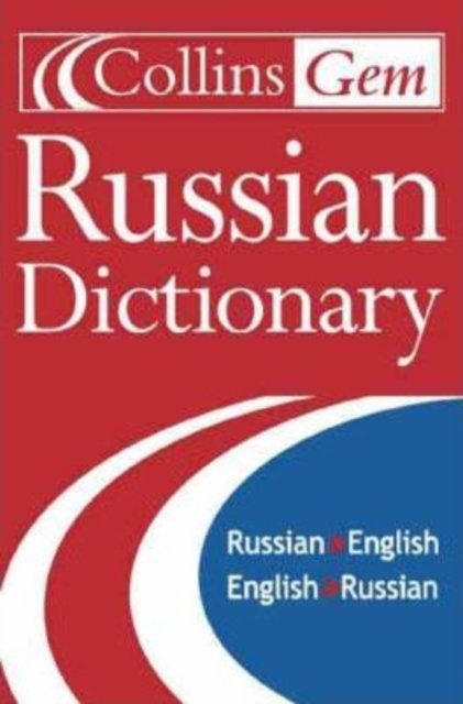 Collins Gem Russian Dictionary - HarperCollins Publishers - Książki - HarperCollins - 9780004586526 - 24 maja 1996