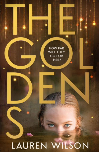 Cover for Lauren Wilson · The Goldens (Paperback Bog) (2025)